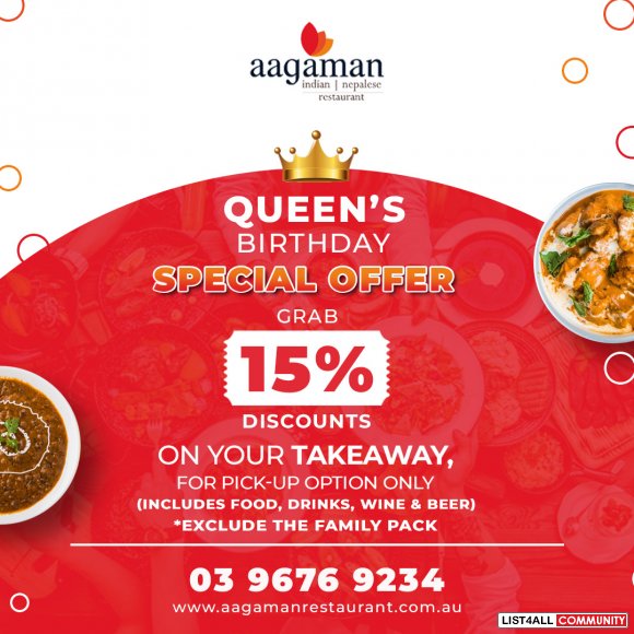 Grab a 15% Discount on Every Takeaway till Queen’s Birthday!