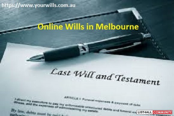 Ensure Protection For Your Loved Ones with Online Wills in Melbourne