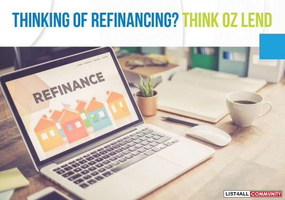 Planning for loan refinancing? Contact us today