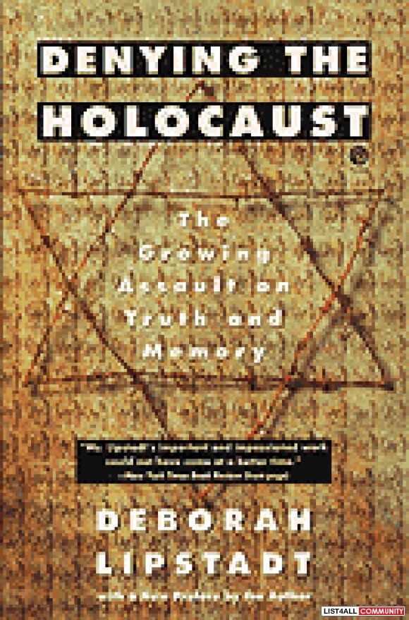 Denying the Holocaust by Deborah Lipstadt