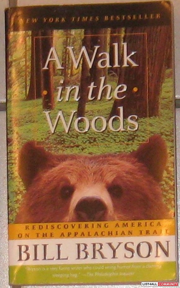 A Walk in the Woods, by Bill Bryson
