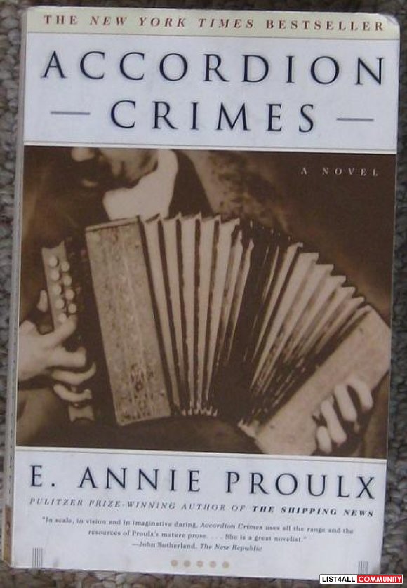 Accordion Crimes, by E. Annie Proulx