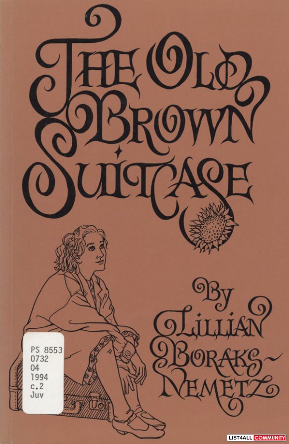 Lillian Boraks-Nemetz - The Old Brown Suitcase